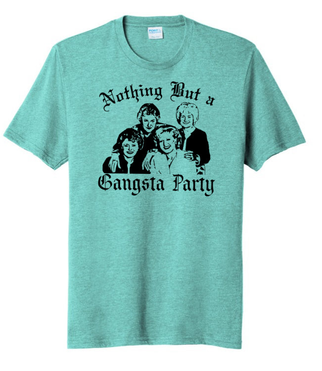 Gangsta Party Tee