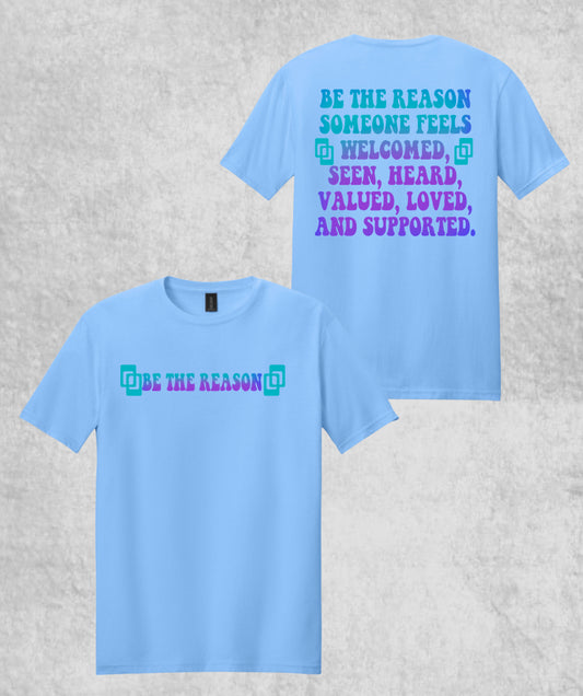 Design #3 - Be The Reason on Heather Royal